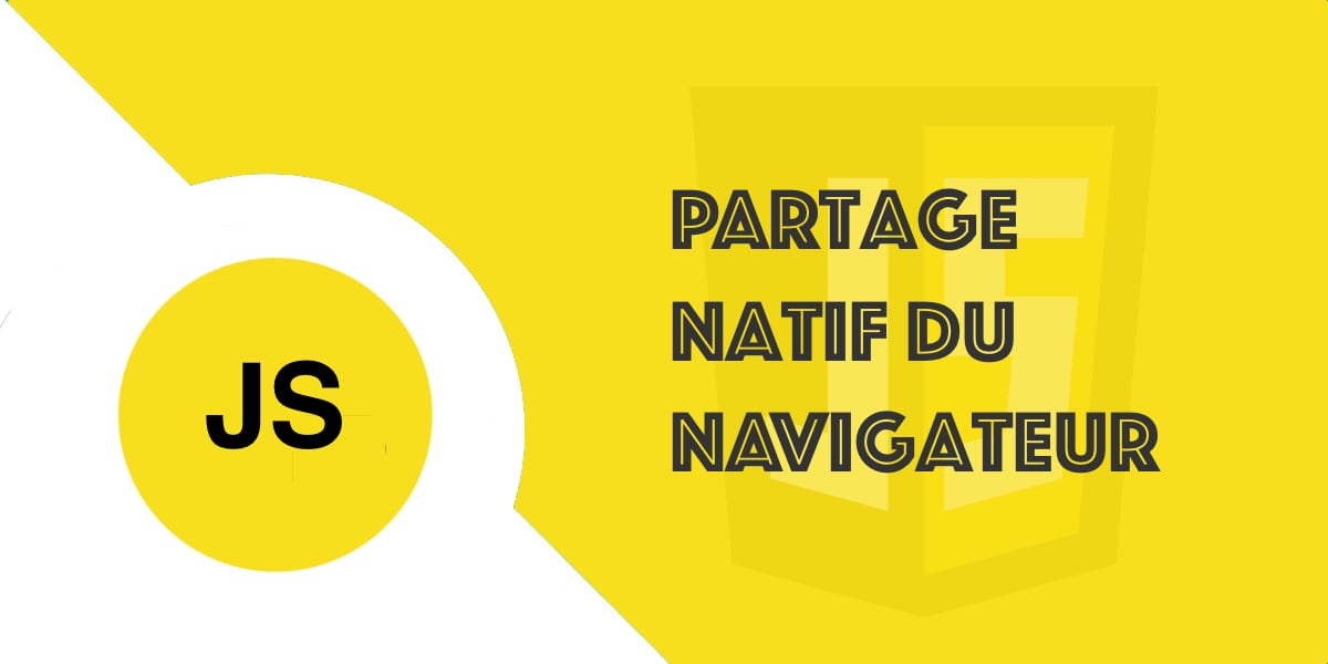 API web-share : Bouton de partage natif du navigateur web