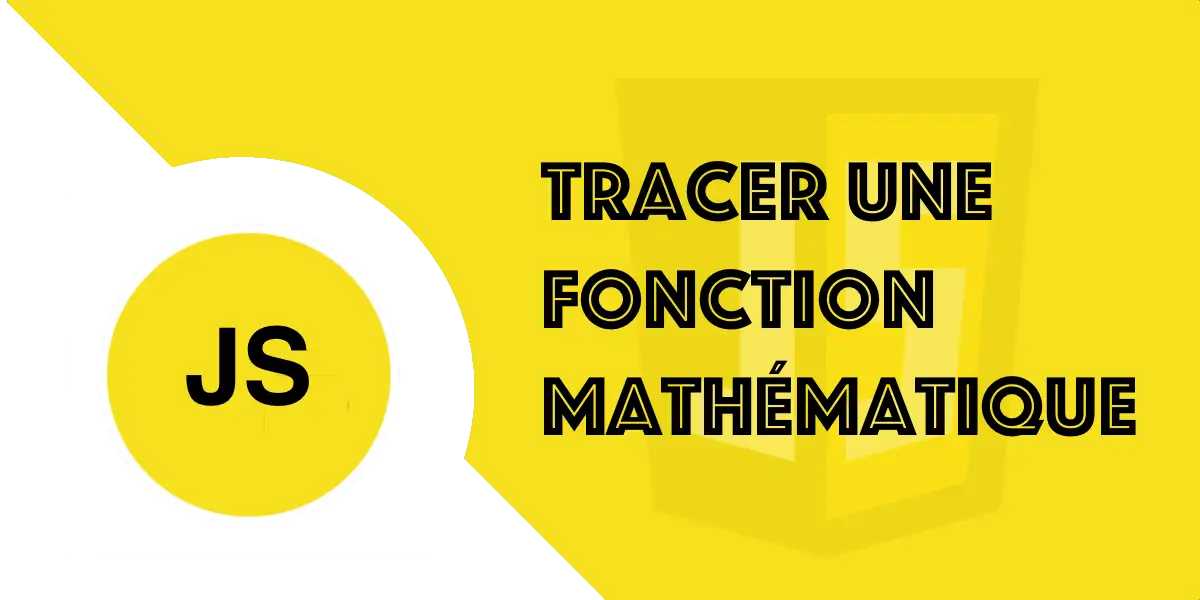 Tracer une courbe de fonction mathématique en JS