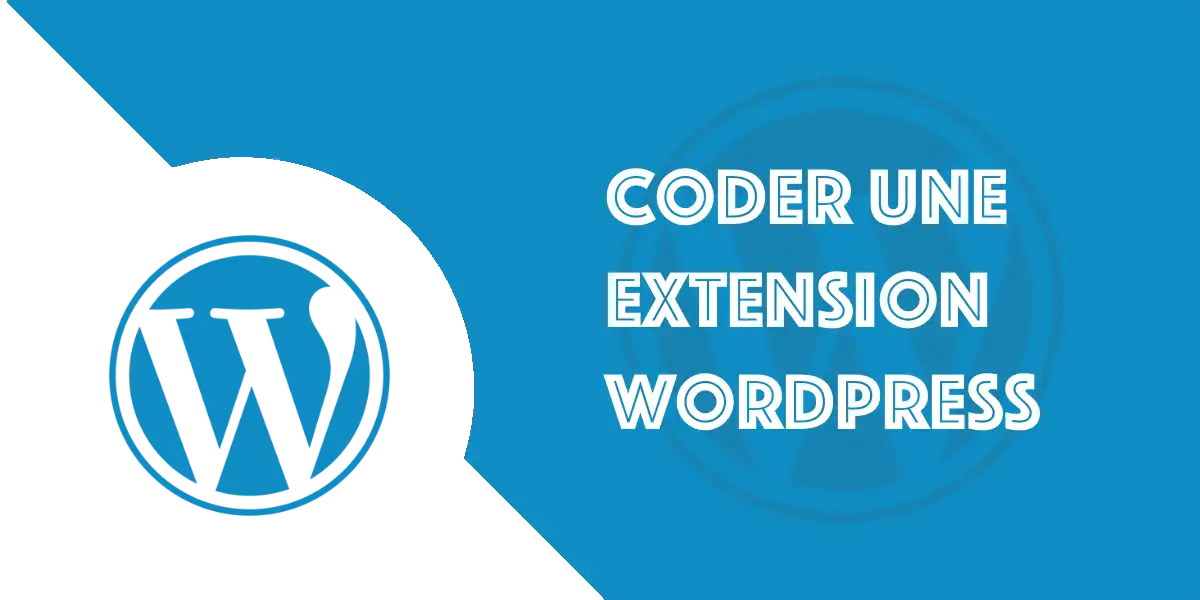Coder une extension WordPress