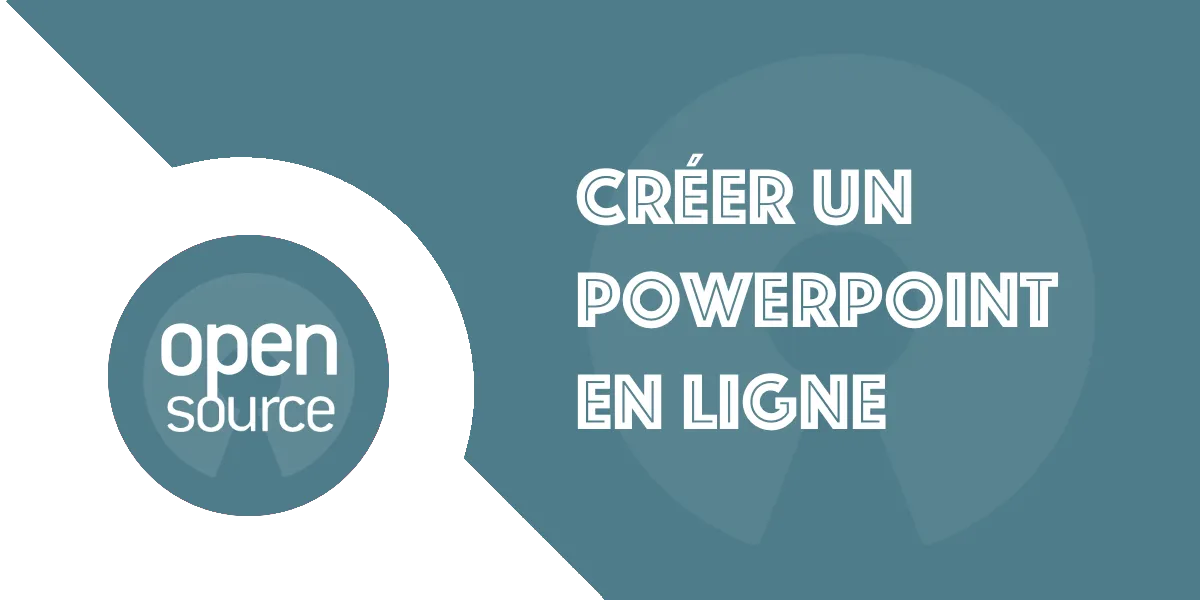 Comment créer un PowerPoint en ligne gratuitement