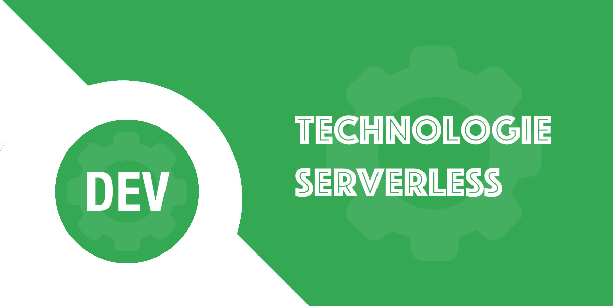 Serverless : Guide complet  pour maîtriser cette technologie