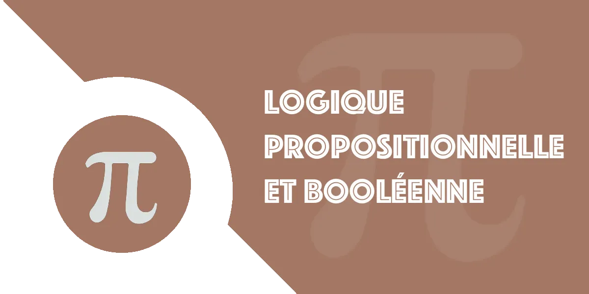 Math et développement web : Logique booléenne et algorithmique