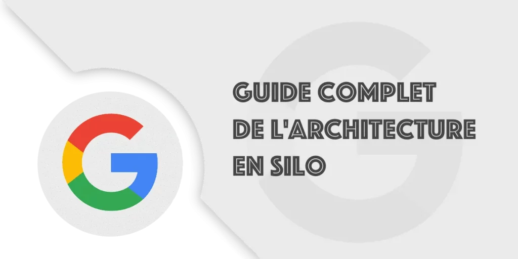 Architecture en silo : Optimisez votre SEO durablement