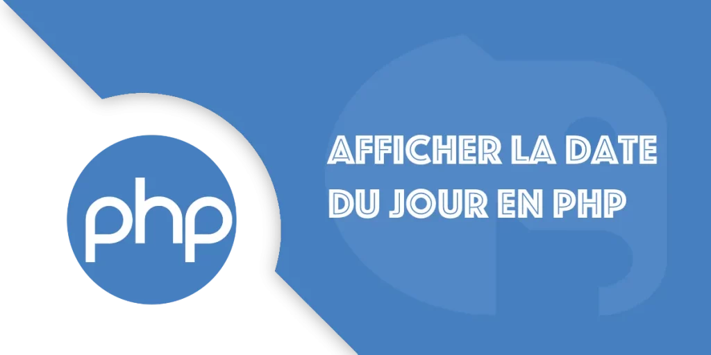 Date du jour en PHP : exemples simples et utiles
