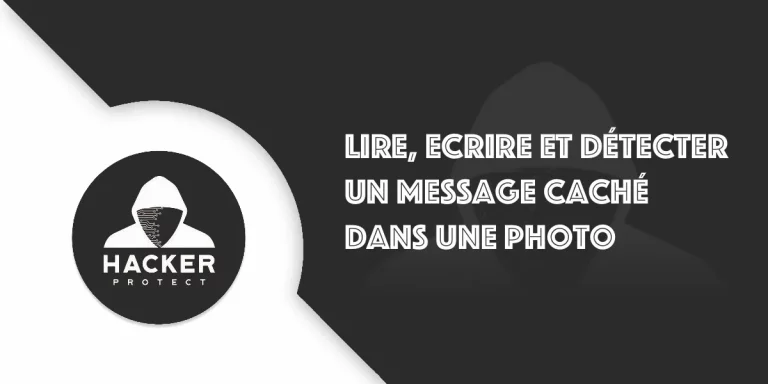 La stéganographie : cacher des données dans une image