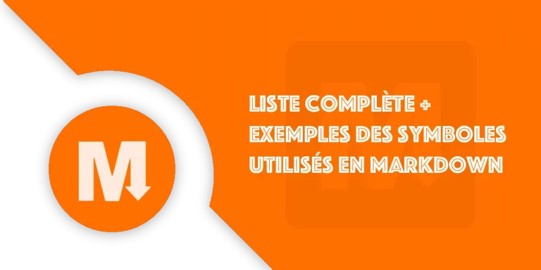 Markdown : Liste des symboles essentiels