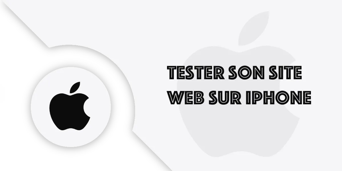 Tester sur iPhone un site web en développement