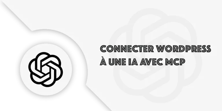 MCP : Connecter et relier WordPress à une IA (CODEX CLI)