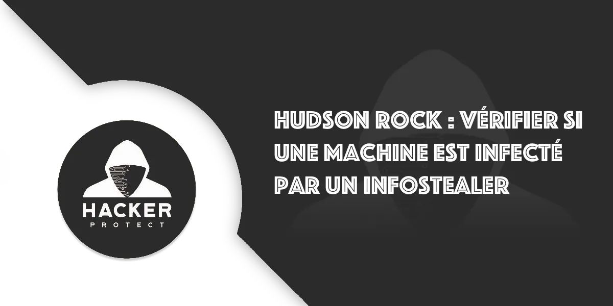 Hudson Rock : Vérifier si