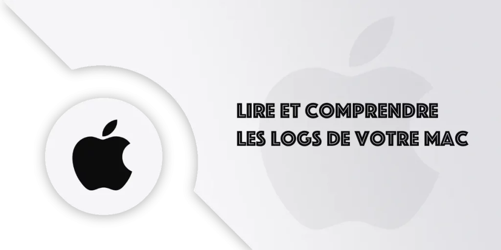 Lire et comprendre les logs de votre Mac