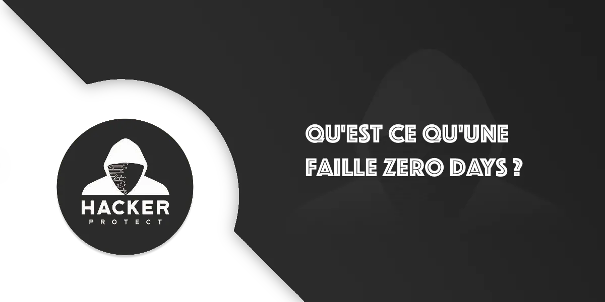 Zéro day : Définition, qu’est-ce qu’une faille Zéro Day ?